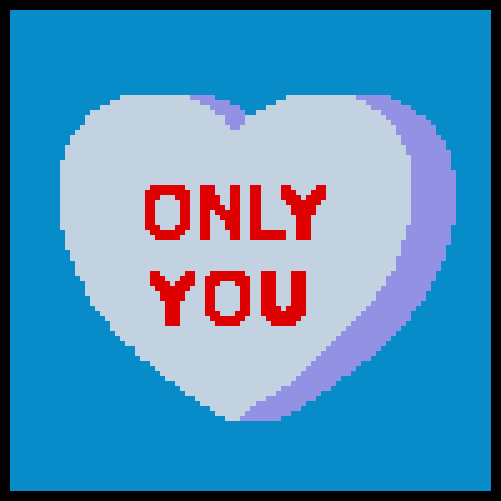 [6200ba] Blue "Only You" Candy Heart (Boarder)