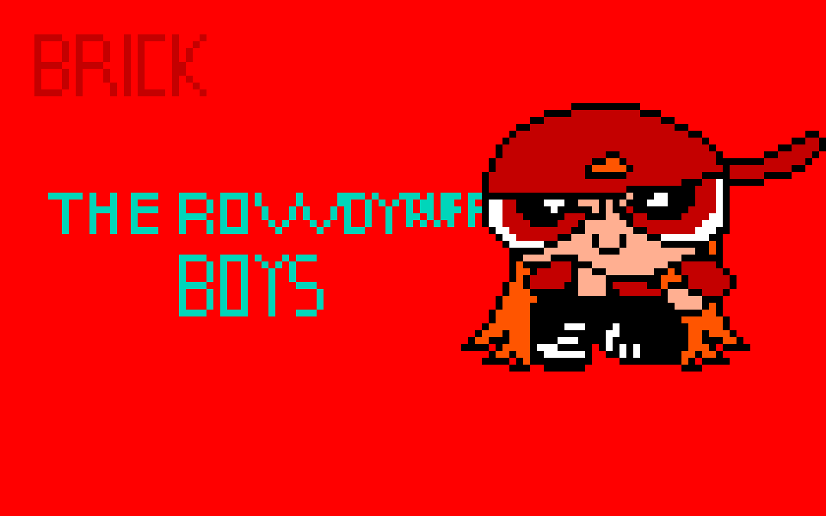 [9664c4] brick the rowdyruff boys