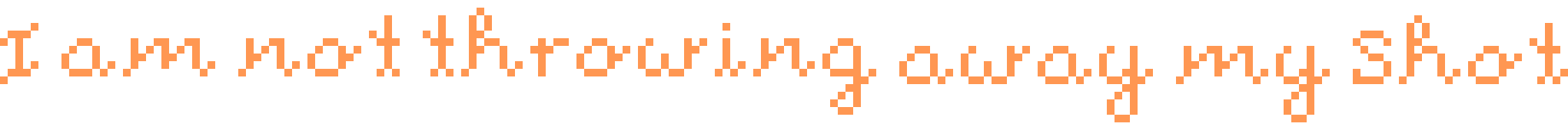 [9664c4] I am not throwing away my shot