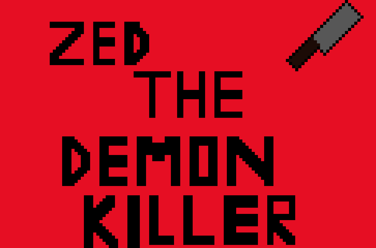 [9664c4] zed the demonkiller
