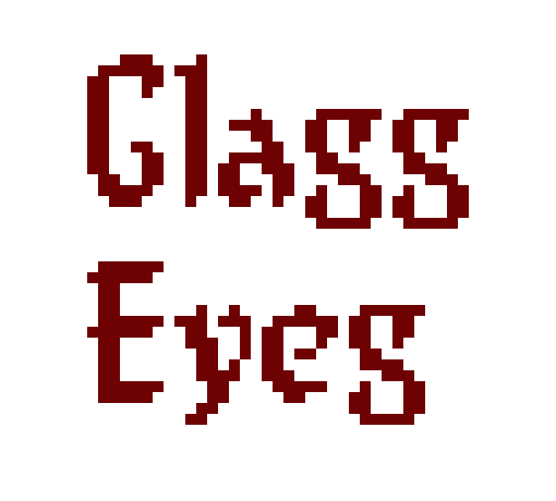 [9664c4] Glass Eyes text
