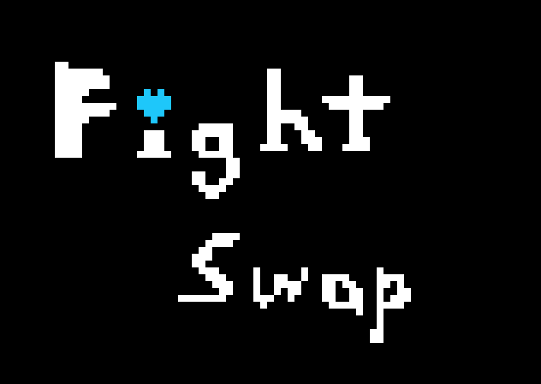 [6c16a2] Fight Swap cuz yes