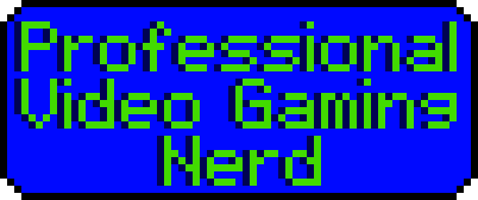 [9664c4] Professional Video Gaming Nerd