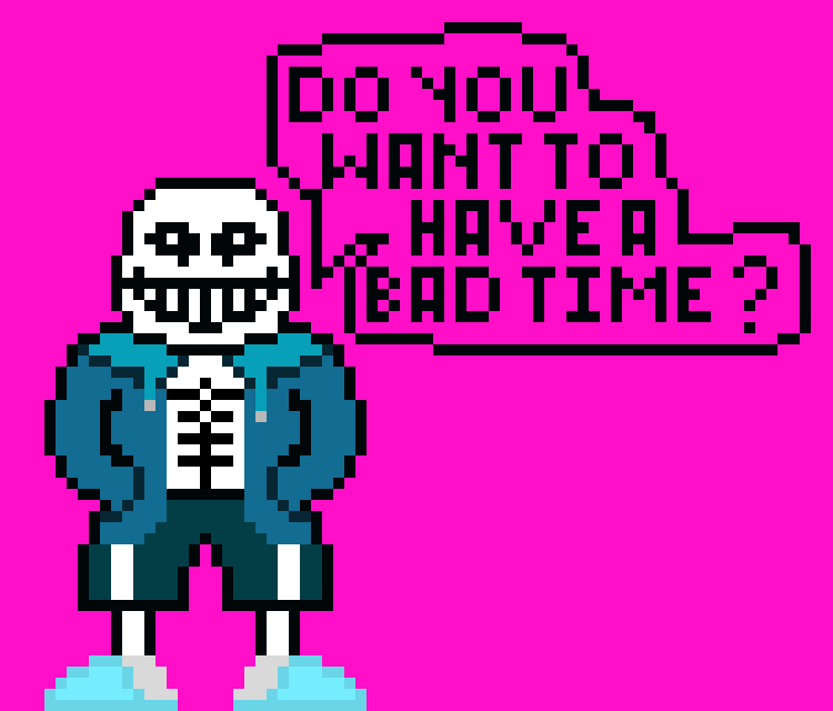 [9664c4] Sans: Do you want to have a bad time