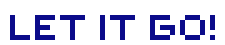 [fe00dc] letitgo