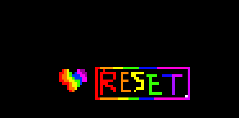 [401102] im sorry everyone..but i HAVE to do this *my rainbow soul appears and i spawn a rainbow RESET button*im sorry but this is the ONLY way i can save this world!*does a TRUE RESET*-rainbowfox2011