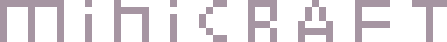 [9664c4] MINICRAFT