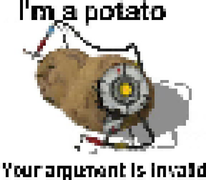 [f68dee] Im a potato. get out