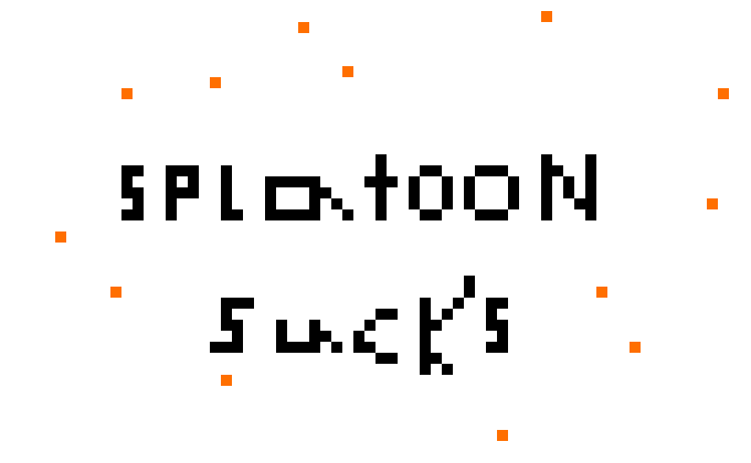 [6ce7cf] splatoon sucks