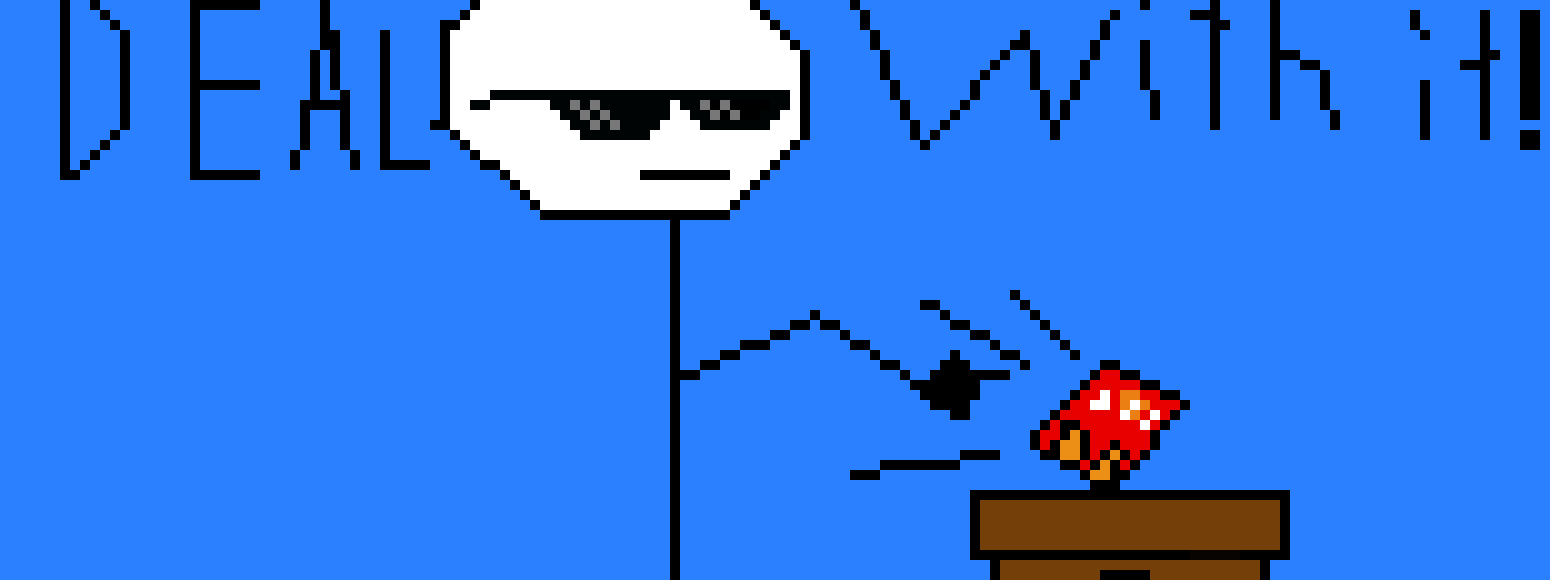 [9664c4] DEAL WITH IT 