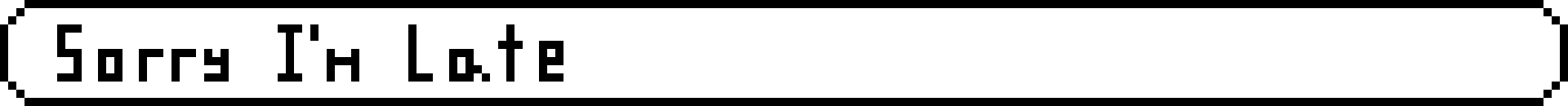 [bcb7cc] sorryimlate