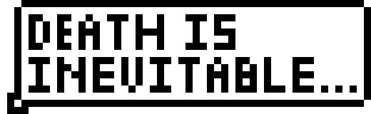 [9664c4] DeathIsInevitableText