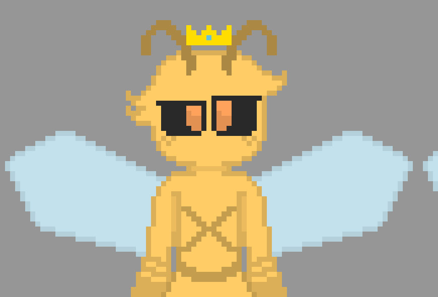 [4fbda4] yes demented but as king i just water them so they can still be alive while are bees do the the thing with flowers me and the queen water them...-bobee))