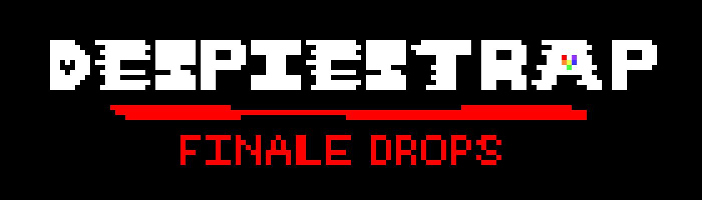 [182111] DespiesTrap Final Drops