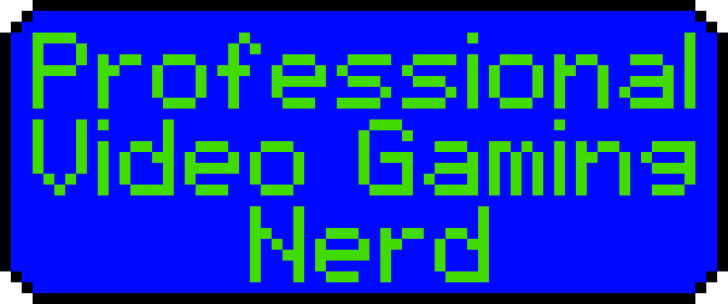 [9664c4] Professional Video Gaming Nerd 2