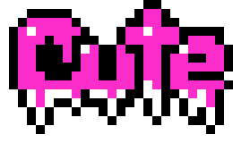 [6596e3] pixel art cute word