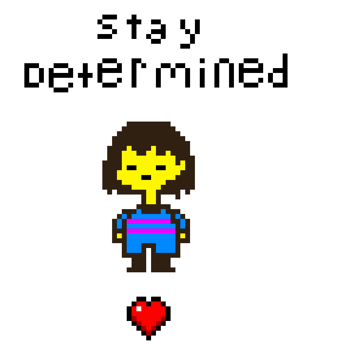 [9664c4] stay determined 