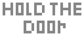 [80ab12] Hold The Door