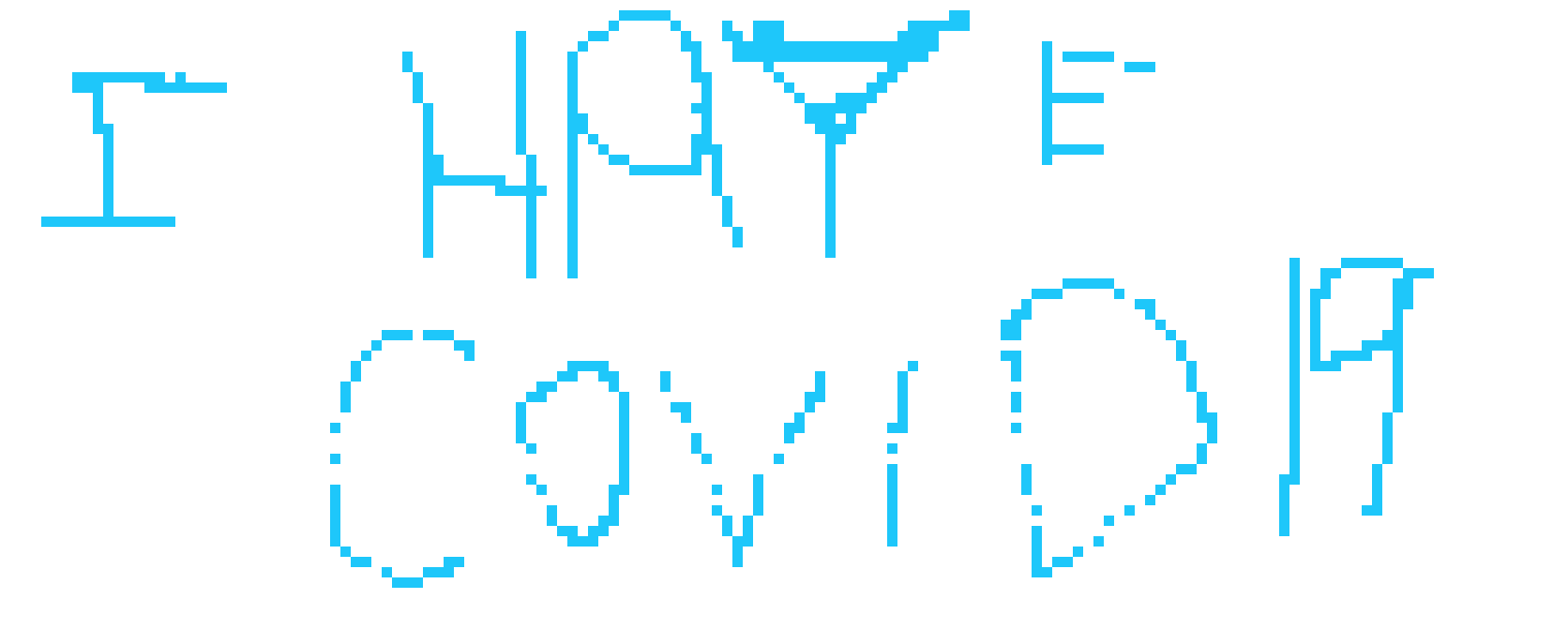 [2d58d4] I HATE COVID 19