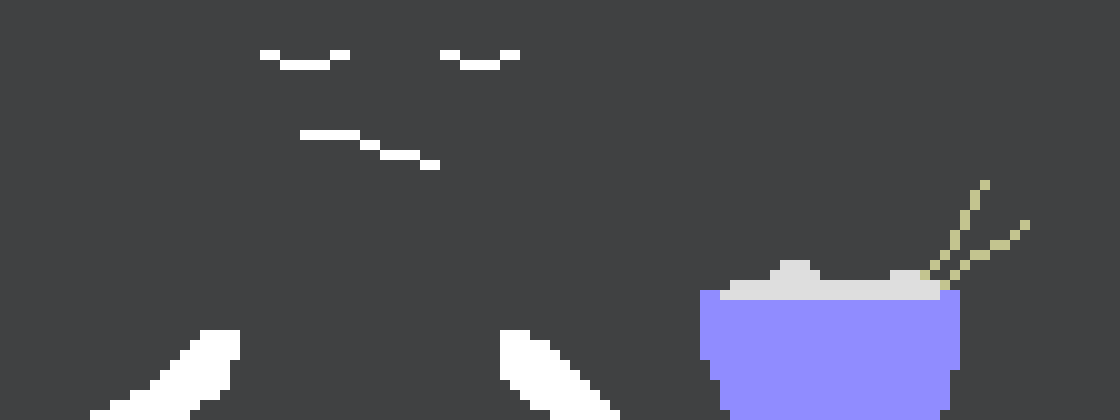 [6a7b6a] *They sit down (what? theres no body tho- hOw) , puts down the bowl of rice, and sleeps* (brb-)