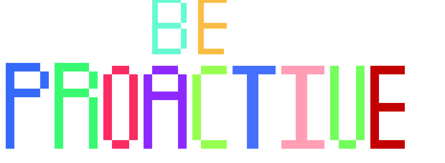 [9664c4] Be Proactive