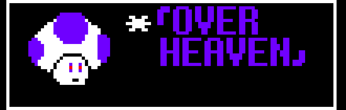 [0d3c01] Well I'm back. - TOAD (THE MUSHROOM OVER HEAVEN)