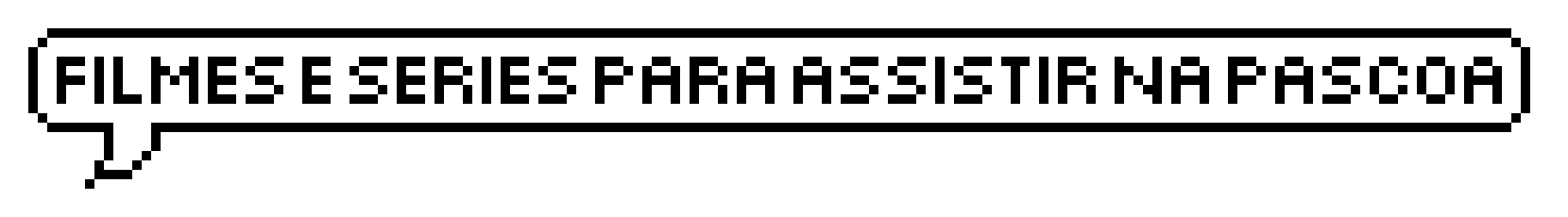 [d33c38] filmes e séries para assistir na páscoa