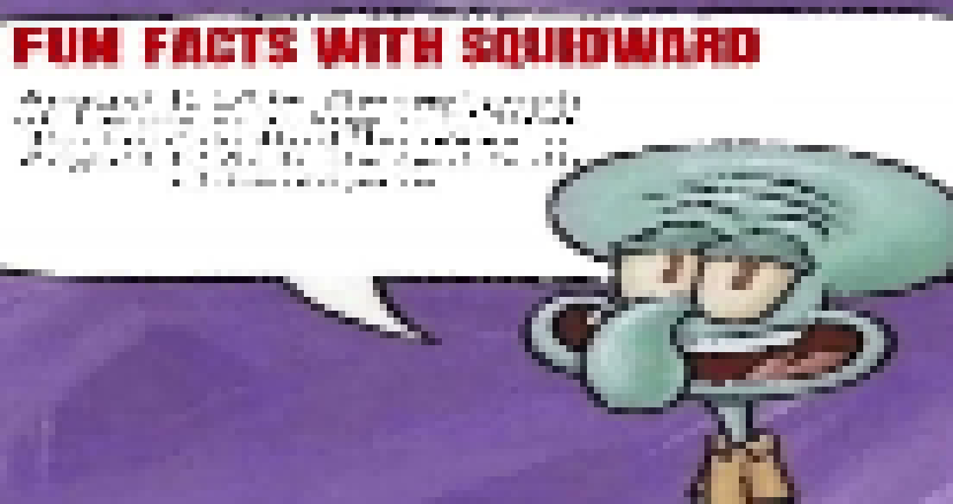 [4188df] fun facts with squidward august 12th 2036 the heat death of the universe