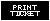[303765] PRINT_TICKET_BUTTON