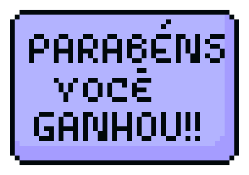 [827535] Parabéns você ganhou