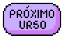 [f5f473] Botão próximo urso