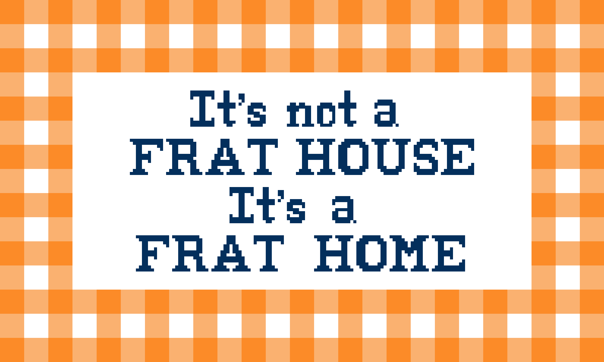 [f29582] It's not a Frat House It's a Frat Home
